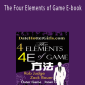 Rob Judge & Zack Bauer - The Four Elements of Game E-book