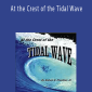 Robert Prechter – At the Crest of the Tidal Wave