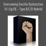 Subliminal Shop – Overcoming Erectile Dysfunction V3 (5gOE – Type BCD Hybrid)
