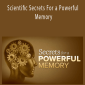 TTC Video – Scientific Secrets For a Powerful Memory