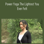 Trisha Maharaj Singh - Power Yoga The Lightest You Ever Felt