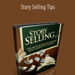 Troy White - Story Selling Tips