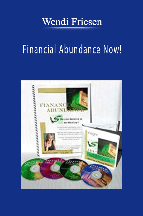 Wendi Friesen - Financial Abundance Now!