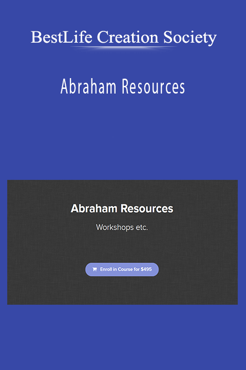 BestLife Creation Society - Abraham Resources