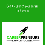 CareerPreneurs - Gen X - Launch your career in 6 weeks