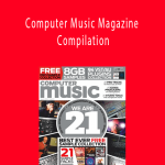 Computer Music Magazine Compilation