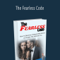 David Wygant - The Fearless Code