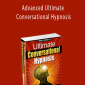 Dr. Steve G. Jones - Advanced Ultimate Conversational Hypnosis