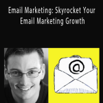 Email Marketing: Skyrocket Your Email Marketing Growth
