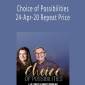 Gary M. Douglas & Grace Douglas - Choice of Possibilities 24-Apr-20 Repeat Price