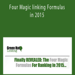 Green Hat Linking - Four Magic linking Formulas in 2015