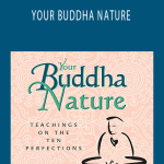 Jack Kornfield - YOUR BUDDHA NATURE