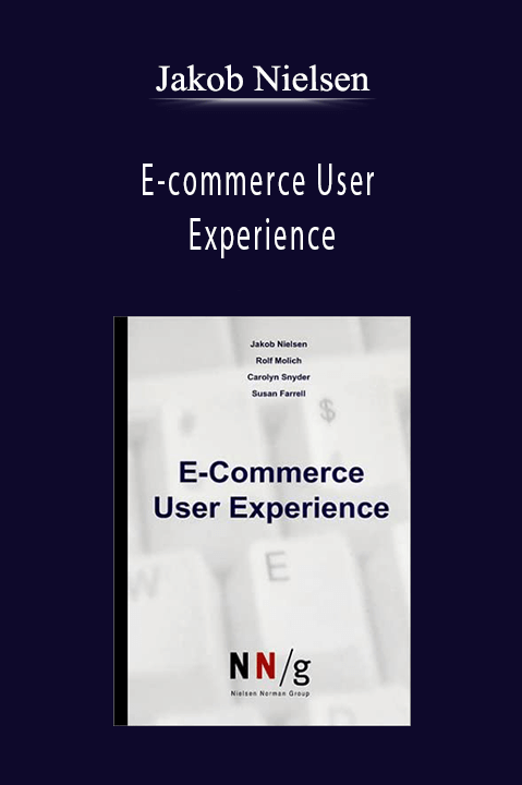 Jakob Nielsen - E-commerce User Experience