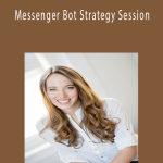 Jenna Dancy - Messenger Bot Strategy Session.