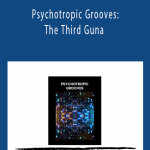 John Overdurf - Psychotropic Grooves The Third Guna