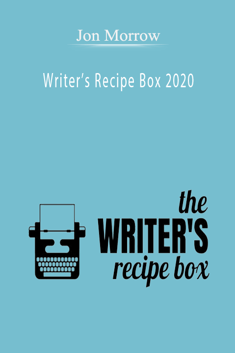 Jon Morrow - Writer’s Recipe Box 2020