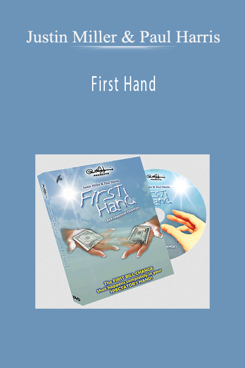 Justin Miller & Paul Harris - First Hand