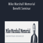 Ken McCarthy - Mike Marshall Memorial Benefit Seminar