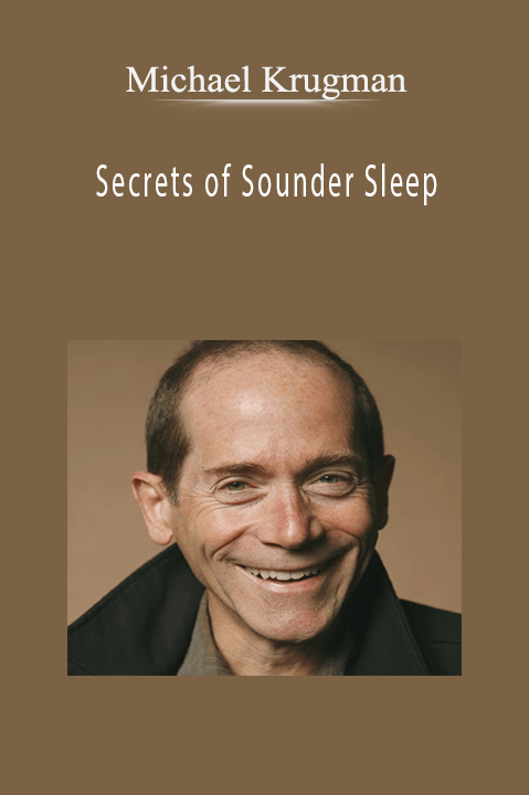 Michael Krugman - Secrets of Sounder Sleep