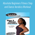 Nekea Brown - Absolute Beginners Fitness Step and Dance Aerobics Workout