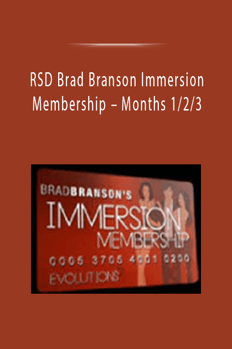 RSD Brad Branson Immersion Membership – Months 1/2/3