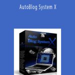 Rob Benwell - AutoBlog System X
