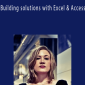 Robin Hunt - Building solutions with Excel & Access