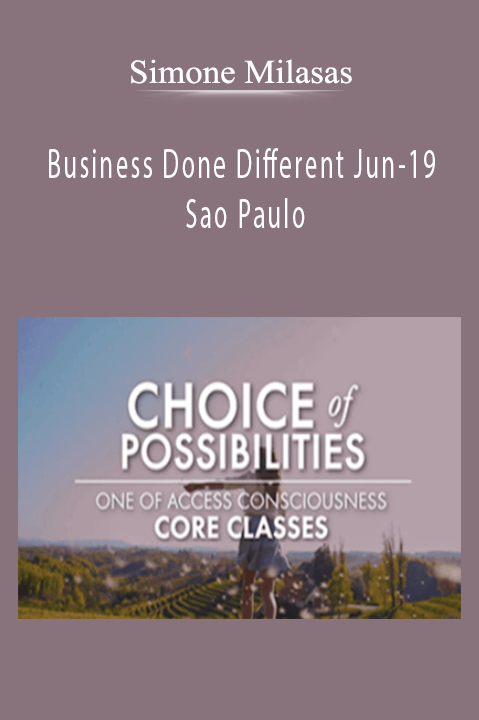 Simone Milasas - Business Done Different Jun-19 Sao Paulo