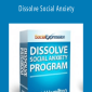 Social Expression – Dissolve Social Anxiety