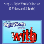 Step 2 - Sight Words Collection (3 Videos and 3 Books).Step 2 - Sight Words Collection (3 Videos and 3 Books).
