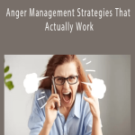 Teresa Trower - Anger Management Strategies That Actually Work
