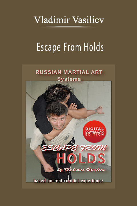 Vladimir Vasiliev - Escape From Holds