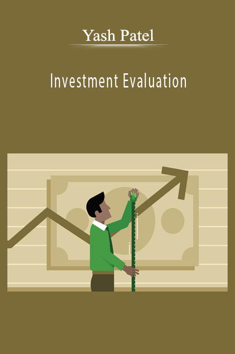 Yash Patel - Investment Evaluation