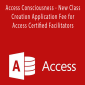 Access Consciousness - New Class Creation Application Fee for Access Certified Facilitators.