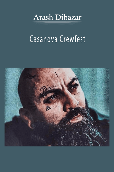 Arash Dibazar - Casanova Crewfest.
