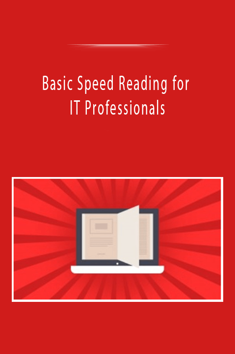 Basic Speed Reading for IT Professionals