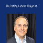 Bob Serling - Marketing Ladder Blueprint