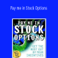 Carol E.Curtis - Pay me in Stock Options