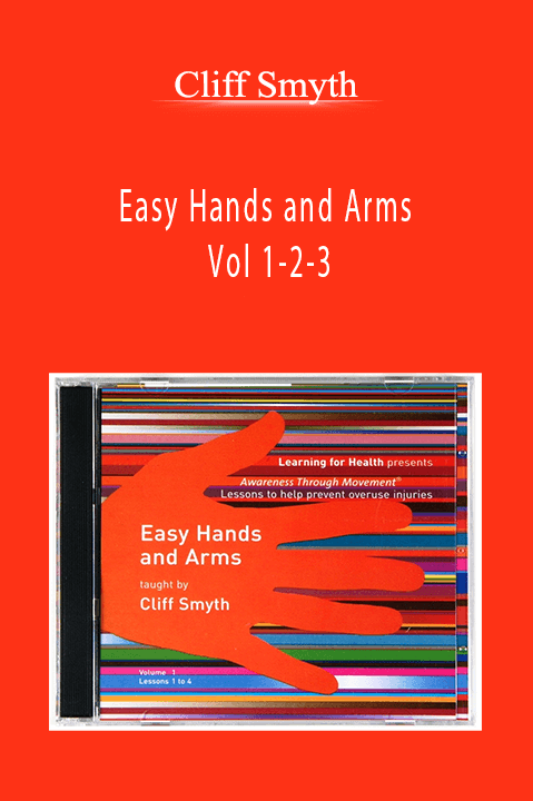 Cliff Smyth - Easy Hands and Arms Vol 1-2-3
