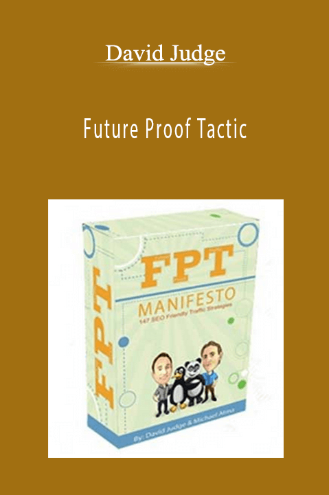 David Judge - Future Proof Tactic