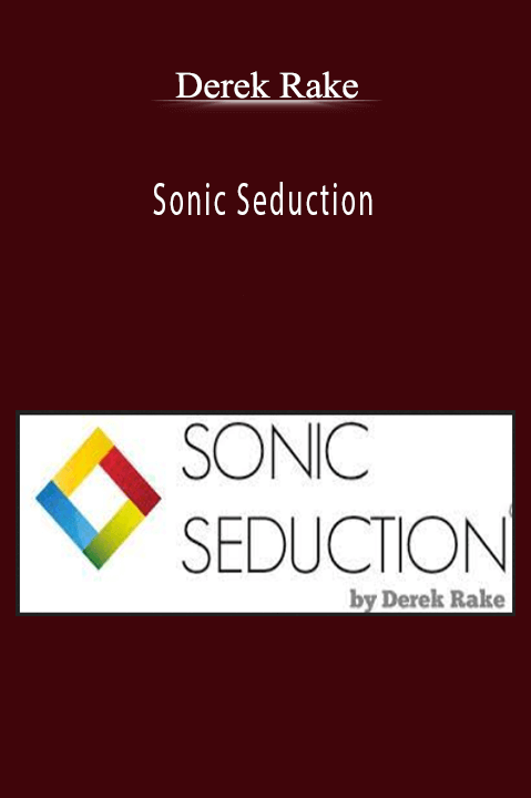 Derek Rake - Sonic Seduction