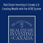 Don R.Campbell - Real Estate Investing in Canada 2.0: Creating Wealth with the ACRE System