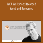 Jon Loomer - WCA Workshop Recorded Event and Resources
