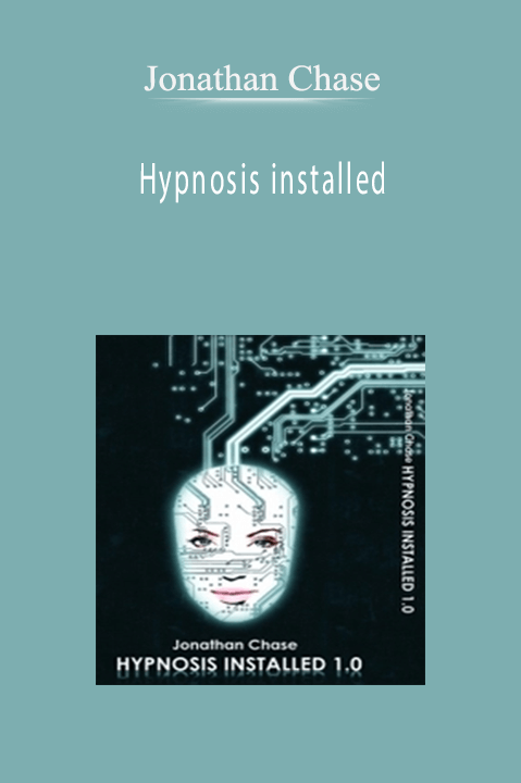Jonathan Chases - Hypnosis installed