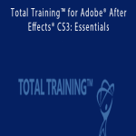 Ko Maruyama - Total Training™ for Adobe® After Effects® CS3 Essentials.