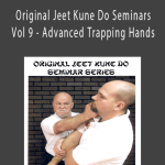 Lamar Davis - Original Jeet Kune Do Seminars Vol 9 - Advanced Trapping Hands.