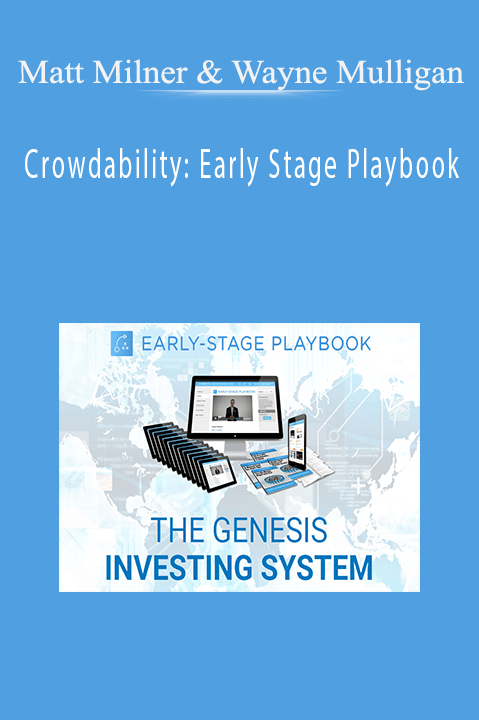 Matt Milner & Wayne Mulligan - Crowdability: Early Stage Playbook