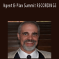 Mike Cerrone - Agent B-Plan Summit RECORDINGS