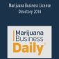 Mjbizdaily – Marijuana Business License Directory 2018