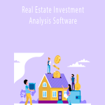 Real Estate Investment Analysis Software